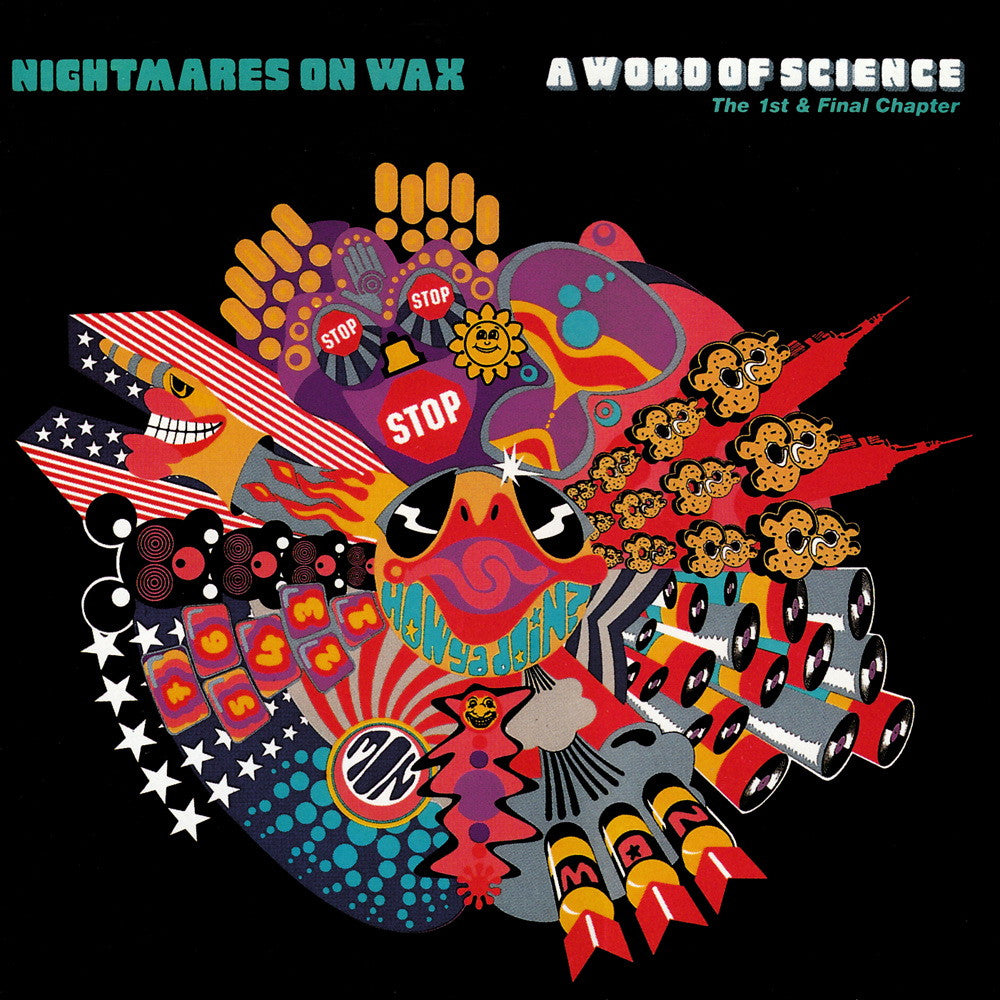 Nightmares on Wax - A Word Of Science