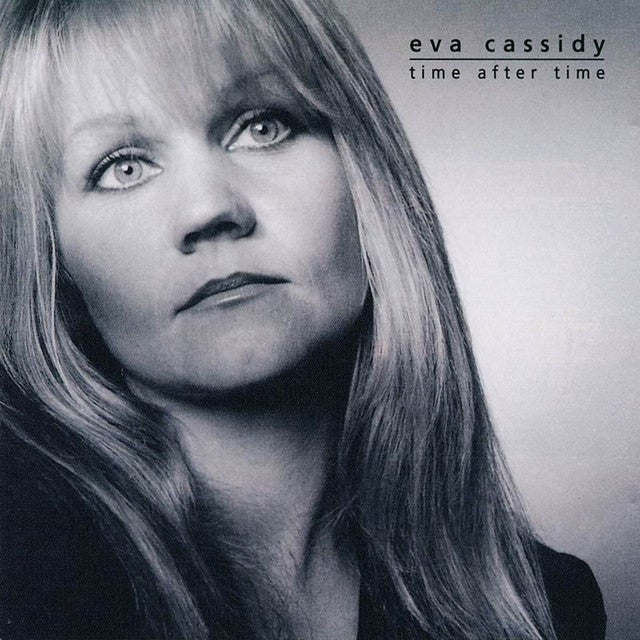 Cassidy, Eva - Time After Time