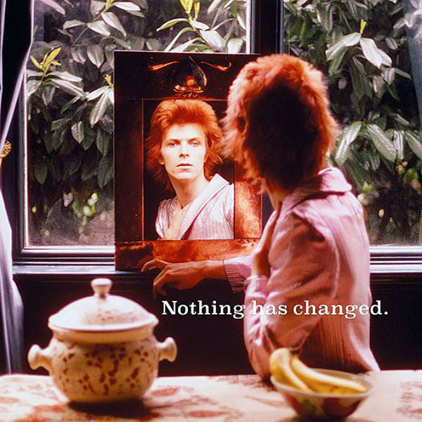 Bowie, David - Nothing Has Changed