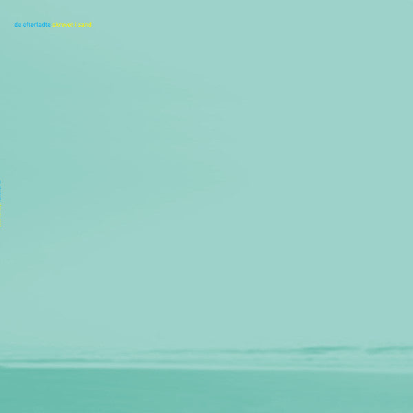 De Efterladte - Skrevet i sand