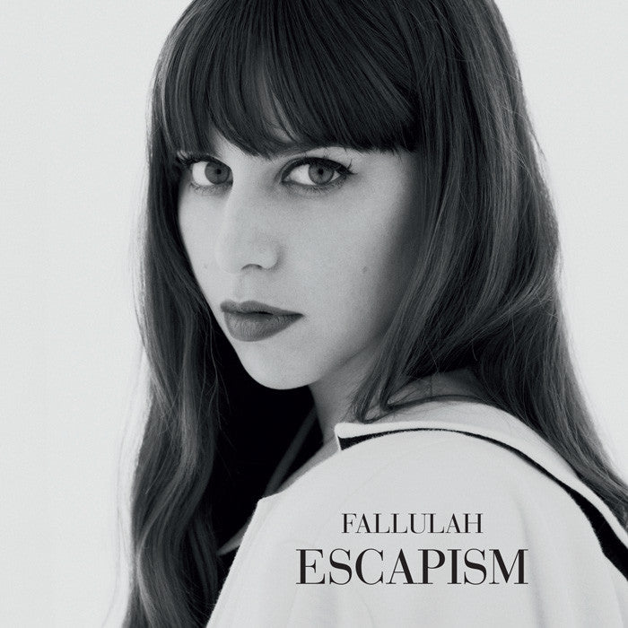 Fallulah - Escapism.