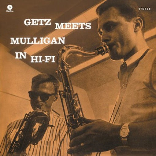 Getz, Stan & Mulligan - Getz Meets Mulligan In Hi-Fi
