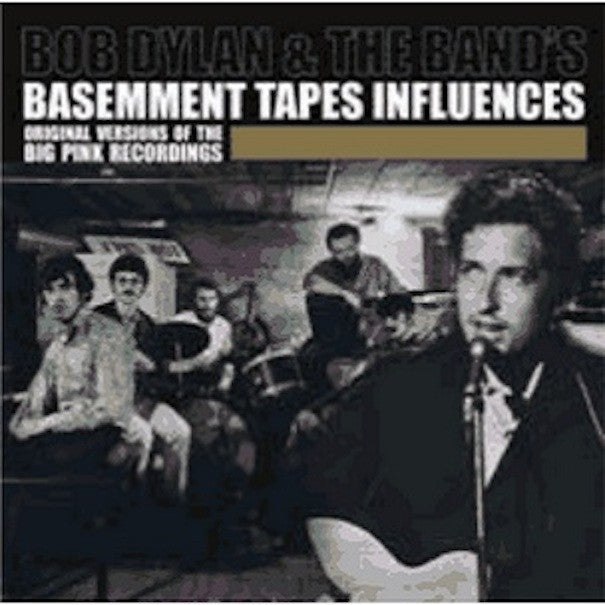 Dylan, Bob – Bob Dylan's Greatest Hits 2 & The Band's Basement Tapes Influences - V/A