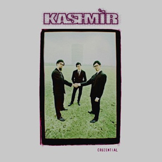 Kashmir - Cruzential