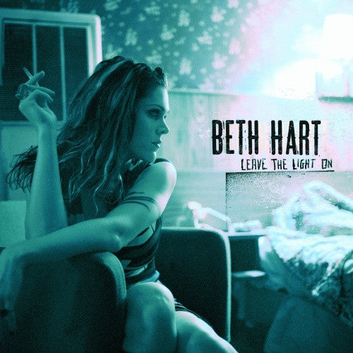Hart, Beth - Leave the Light On