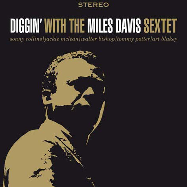 Davis, Miles - Diggin` With The Miles Davis Sextet
