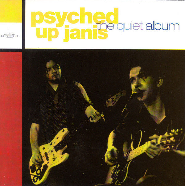 Psyched Up Janis - The Quiet Album