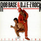 Base/Rock - Rob/D.J. EZ - It Takes Two