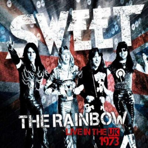 Sweet - The Rainbow (Sweet Live In the UK)