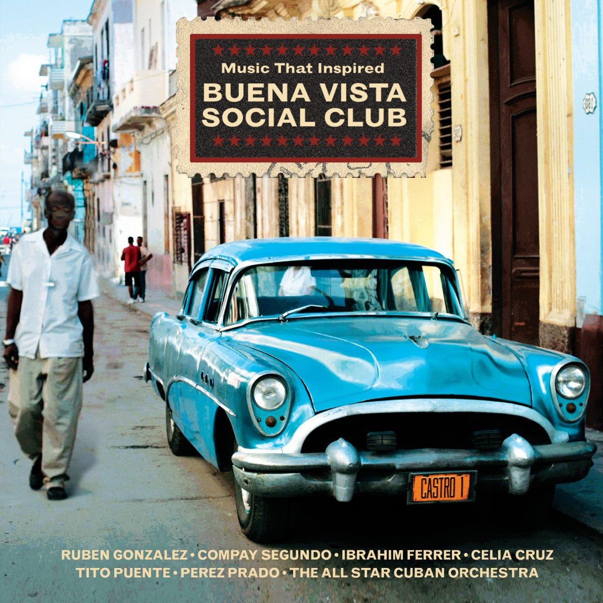 Music That inspired Buena Vista Social Club - V/A