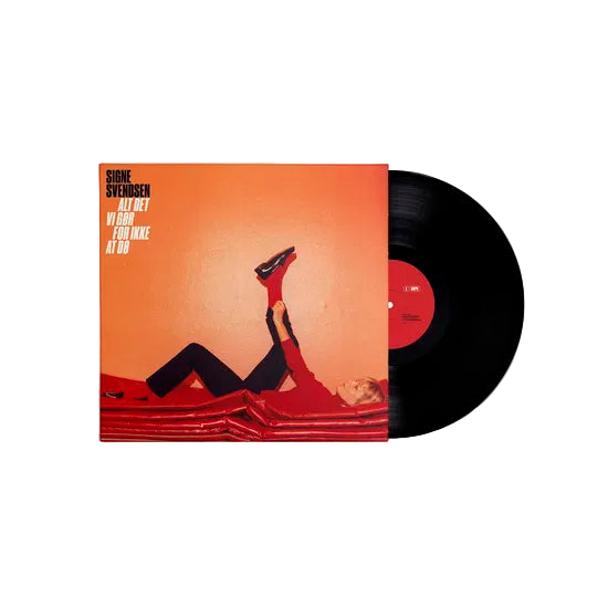 Svendsen, Signe - Alt Det Vi Gør For Ikke At Dø