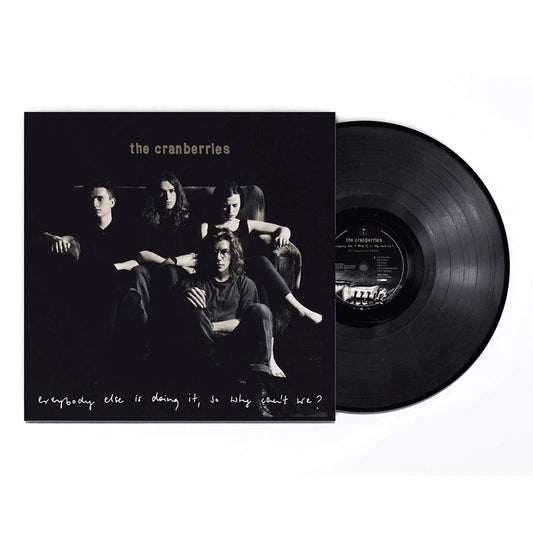 Cranberries -  Everybody Else Is Doing It, So Why Can't We?
