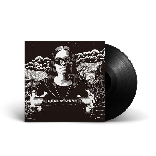 Fever Ray - Fever Ray