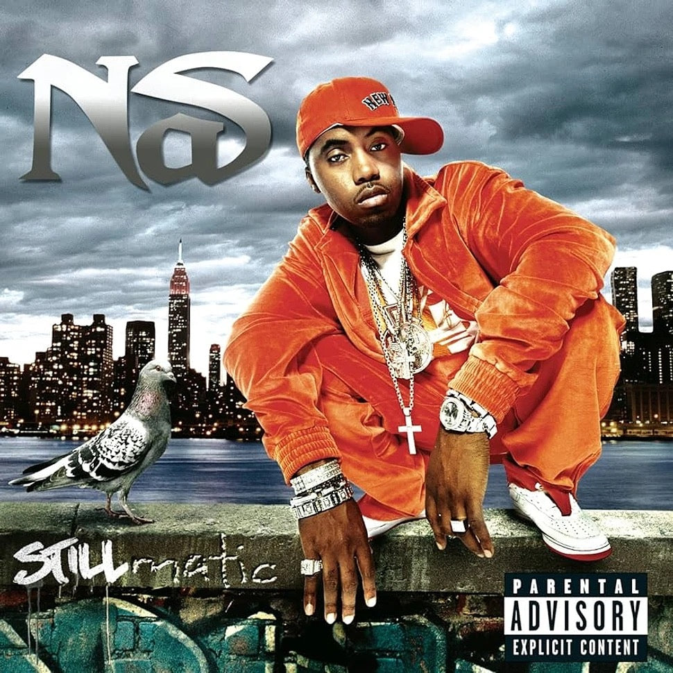 Nas -  Stillmatic