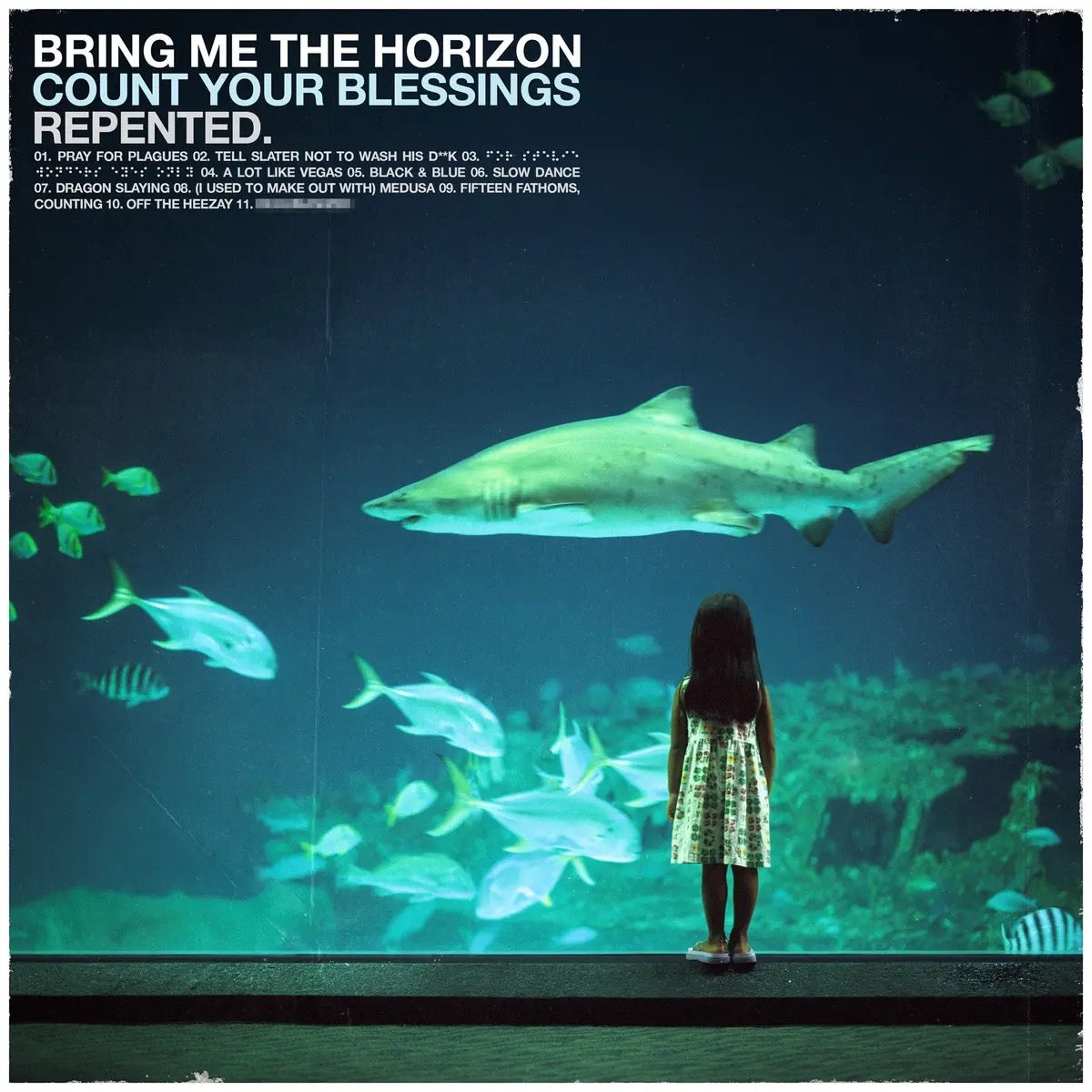 Bring Me The Horizon - Count Your Blessings / Repented