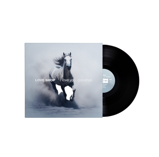 Love Shop - I Love You, Goodbye