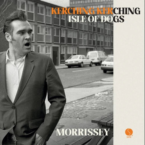 Morrissey - Kerching Kerching / Isle Of Dogs