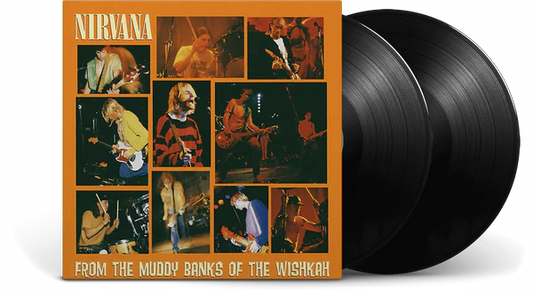 Nirvana - From The Muddy Banks Of The Wishkah