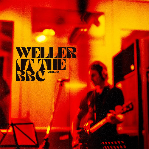 Weller, Paul - Weller At The BBC (Vol. 2)