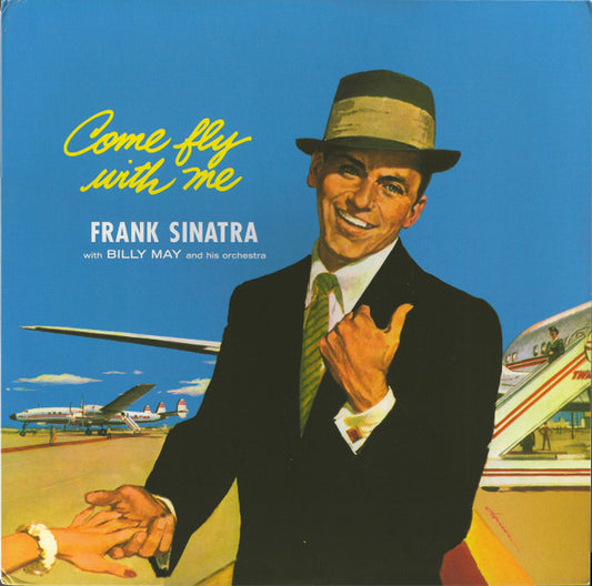 Sinatra, Frank - Come Fly With Me