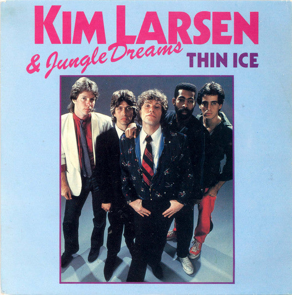 Kim Larsen & Jungledreams ‎– Thin Ice / Time Bomb