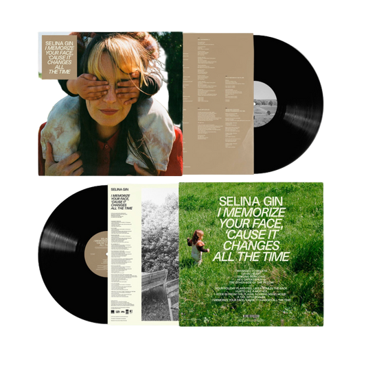 Gin, Selina - I Memorize Your Face, ’Cause It Changes All The Time