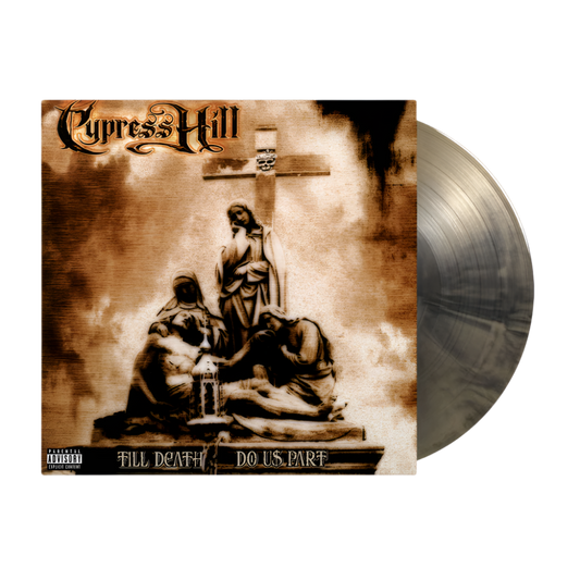 Cypress Hill ‎– Till Death Do Us Part