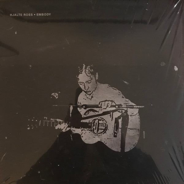 Hjalte Ross - Embody