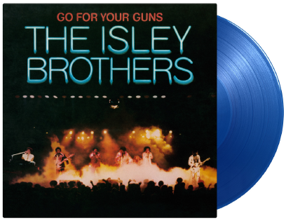 Isley Brothers, The - Go for your guns