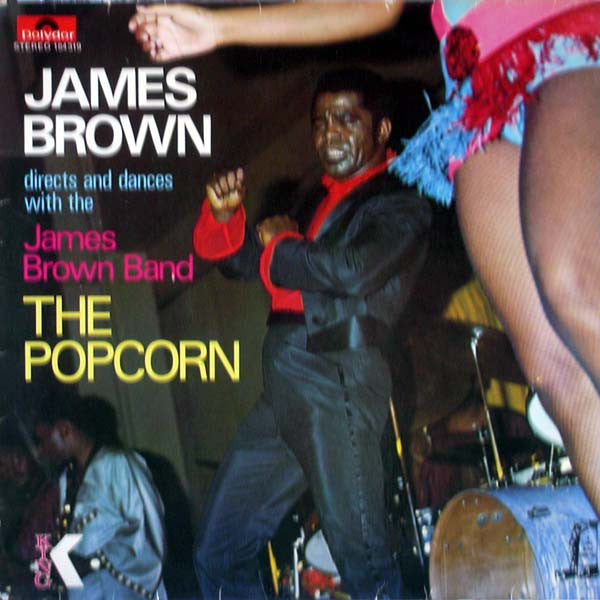 James Brown Directs And Dances With The James Brown Band – The Popcorn