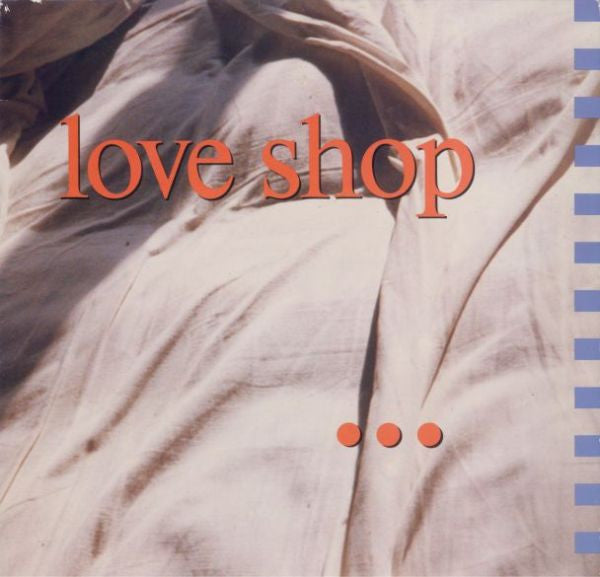 Love Shop - 1990
