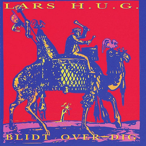 H.U.G., Lars - Blidt Over Dig.