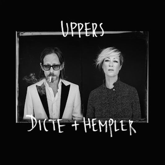 Dicte + Hempler - Uppers