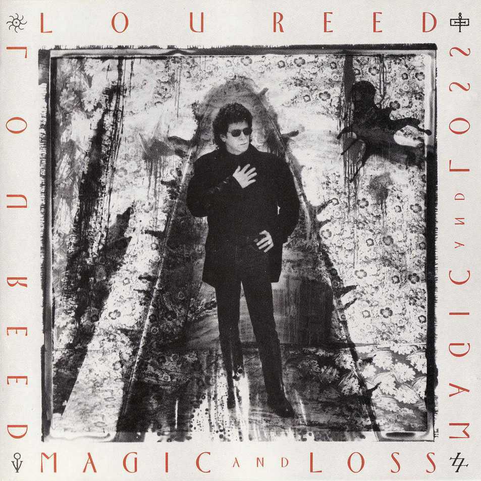 Reed, Lou - Magic And Loss
