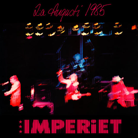 Imperiet - 2:A Augusti 1985