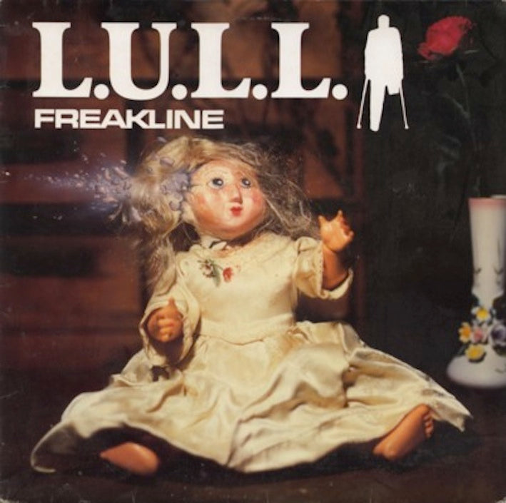 L.U.L.L. - Freakline