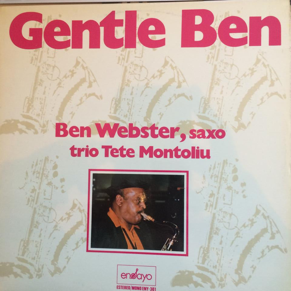 Webster, Ben & Trio Tete Montoliu ‎– Gentle Ben