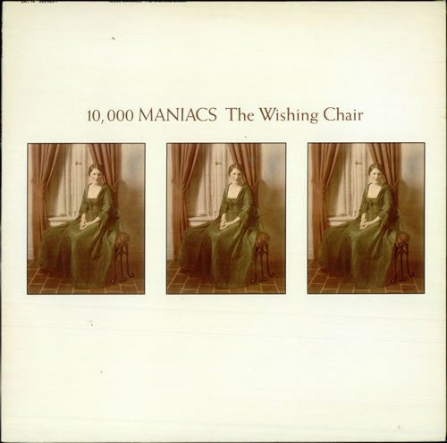 10,000 Maniacs - The Wishing Chair - RecordPusher  