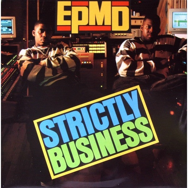 EPMD - Strictly Business.

