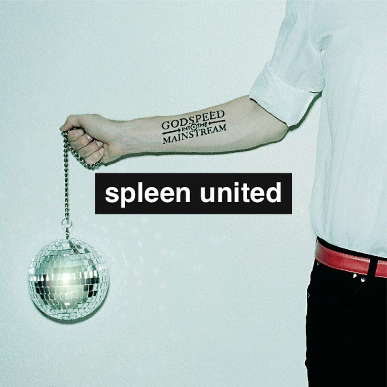 Spleen United - Godspeed Into The Mainstream