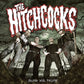 Hitchcocks - Blood Will Follow