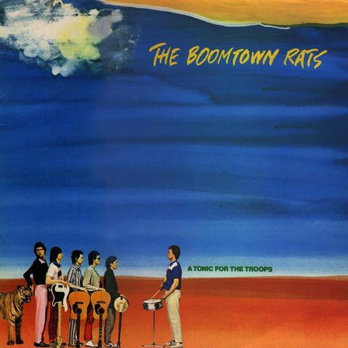 Boomtown Rats - A Tonic For The Troops.