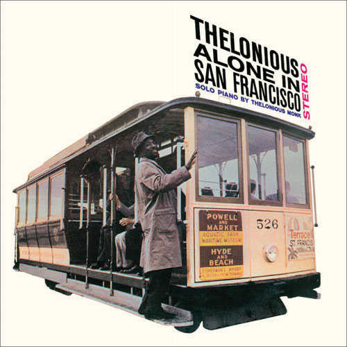 Monk, Thelonious - Alone In San Francisco