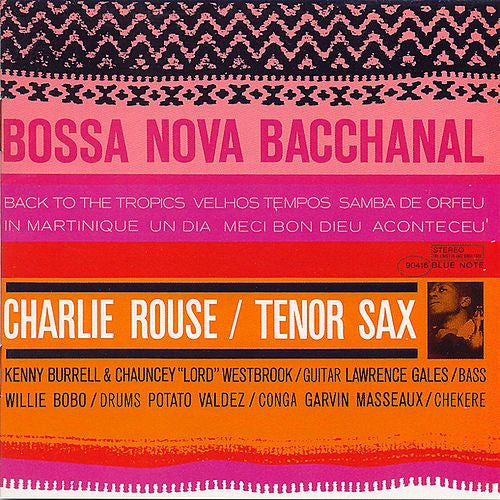 Rouse, Charlie - Bossa Nova Bacchanal