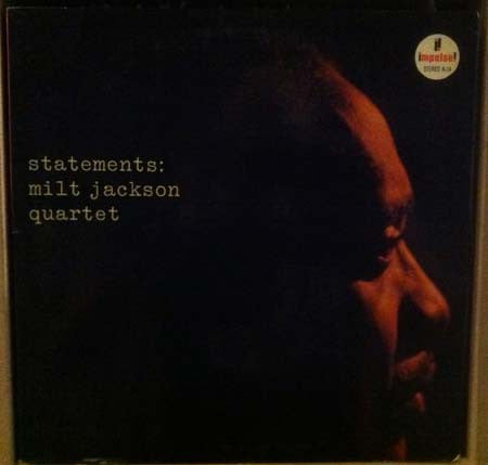 Jackson, Milt Quartet - Statements.