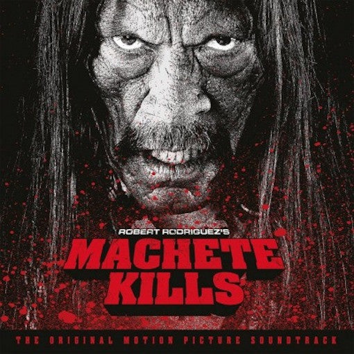 Machete Kills - OST
