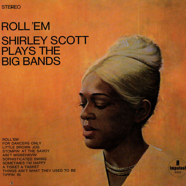 Scott, Shirley - Roll 'Em Plays The Big Bands.