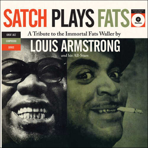 Armstrong, Louis - Satch Plays Fats