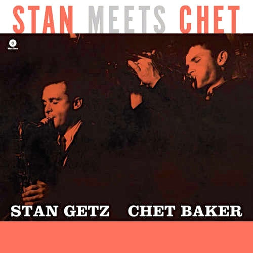 Getz, Stan / Baker, Chet - Stan Meets Chet