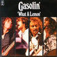 Gasolin' - Gasolin' (What A Lemon)